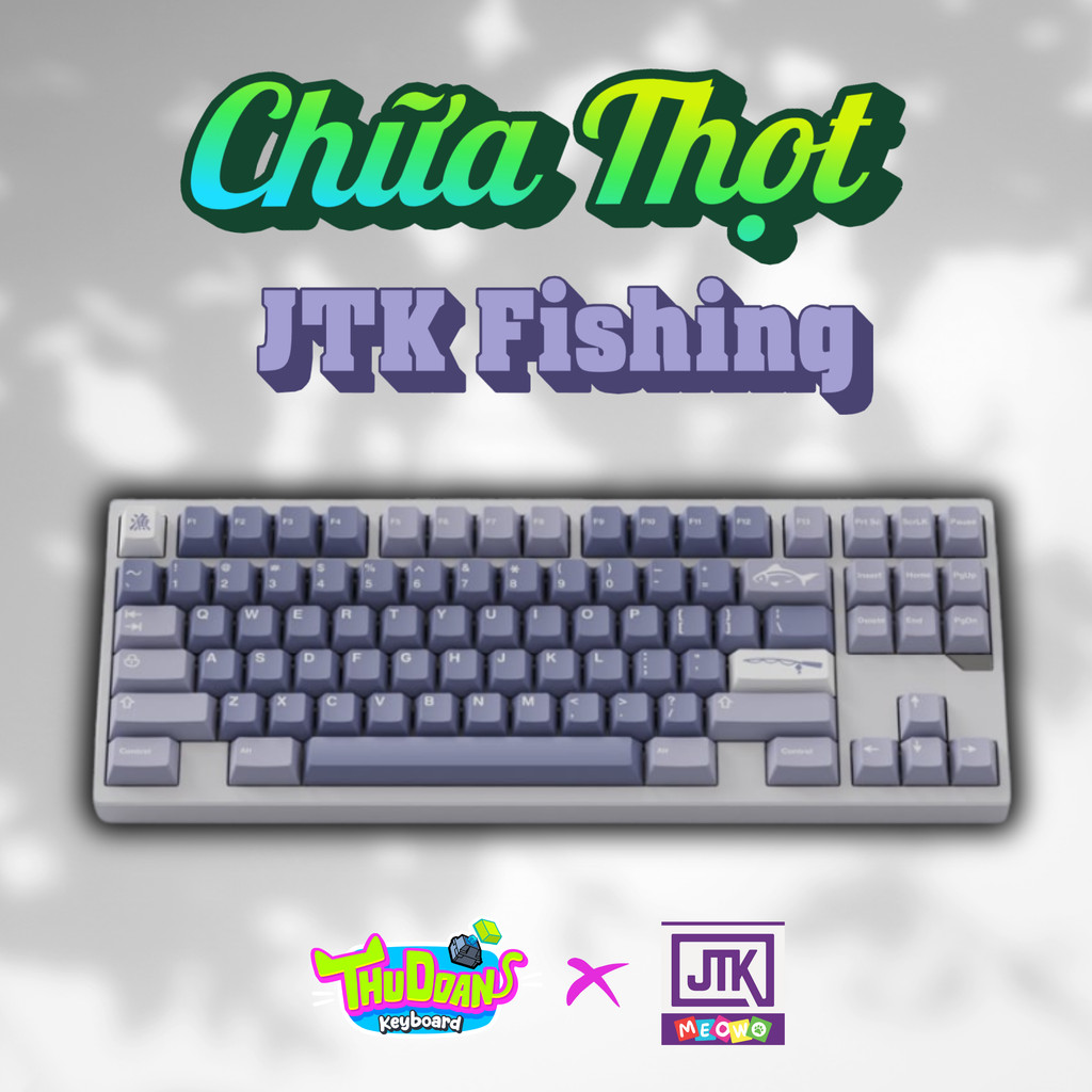[JTK Fishing] Chữa Thọt | NÚT LẺ Keycap JTK Profile Cherry | Chất Liệu ABS Double Shoots | Keycap JT