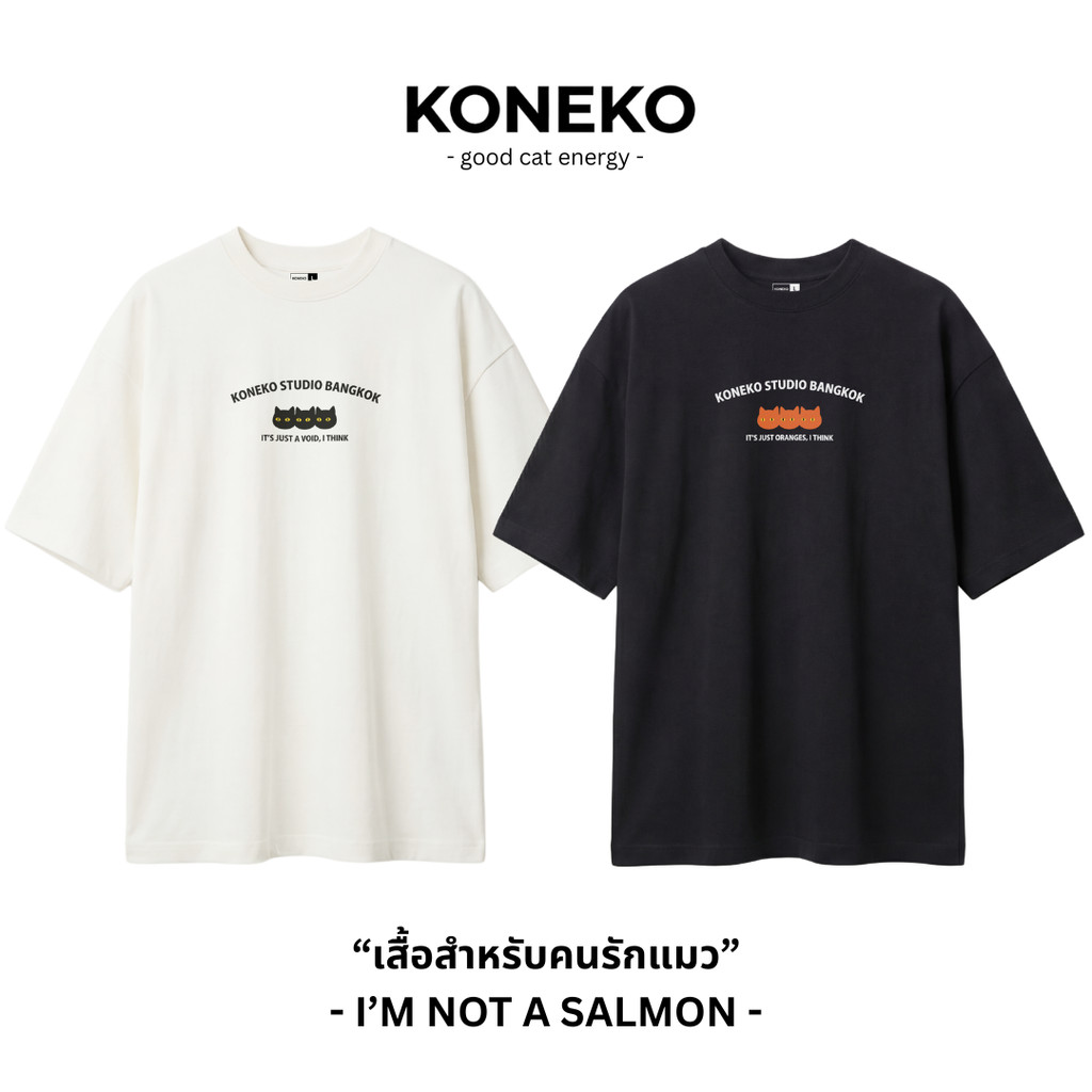 Áo thun Oversized KONEKO Mẫu mèo Tôi không phải là cá hồi Cotton 1 Unisex