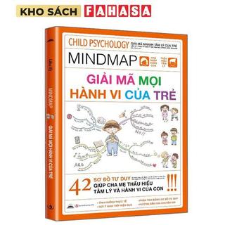 Sách - Mindmap - Giải Mã Mọi Hành Vi Của Trẻ