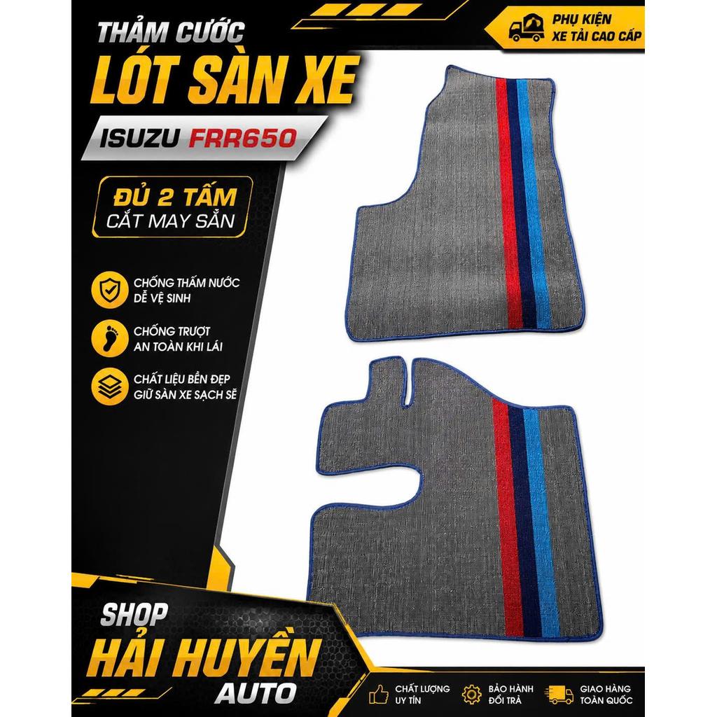 [Isuzu FRR650] Bộ thảm cước lót sàn cho xe Isuzu FRR650 cắt sẵn và may bo viền