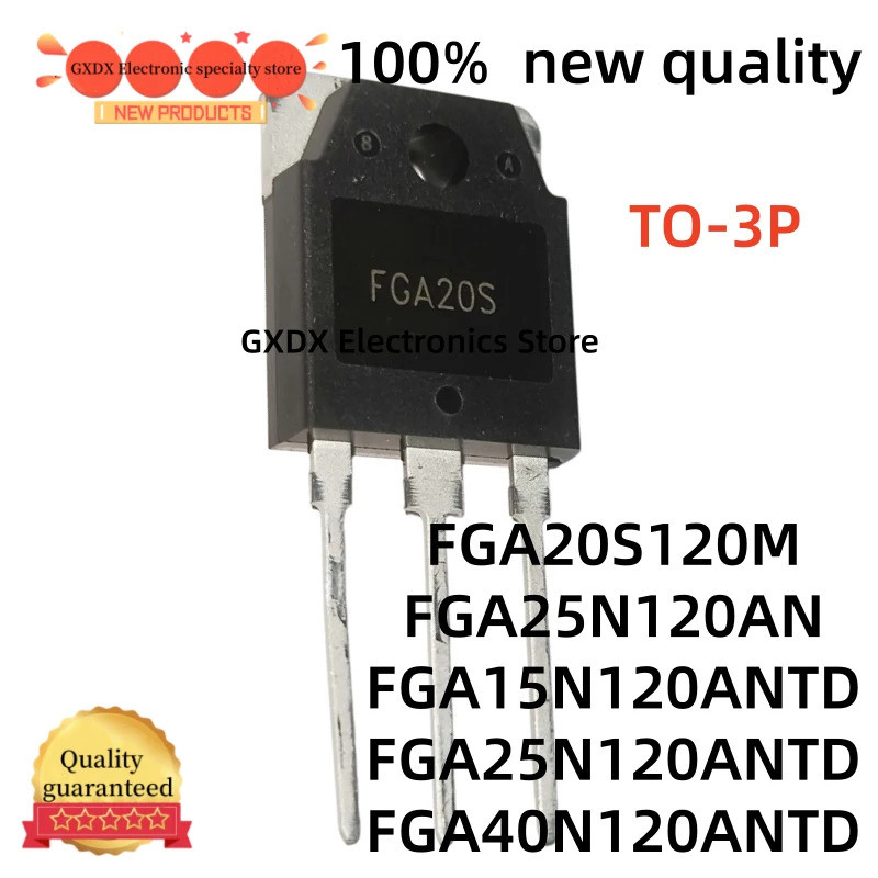 5 Chiếc FGA20S120M FGA40N120ANTD FGA15N120 FGA25N120 FGA25N120AN FGA15N120ANTD FGA25N120ANTD TO-3P H