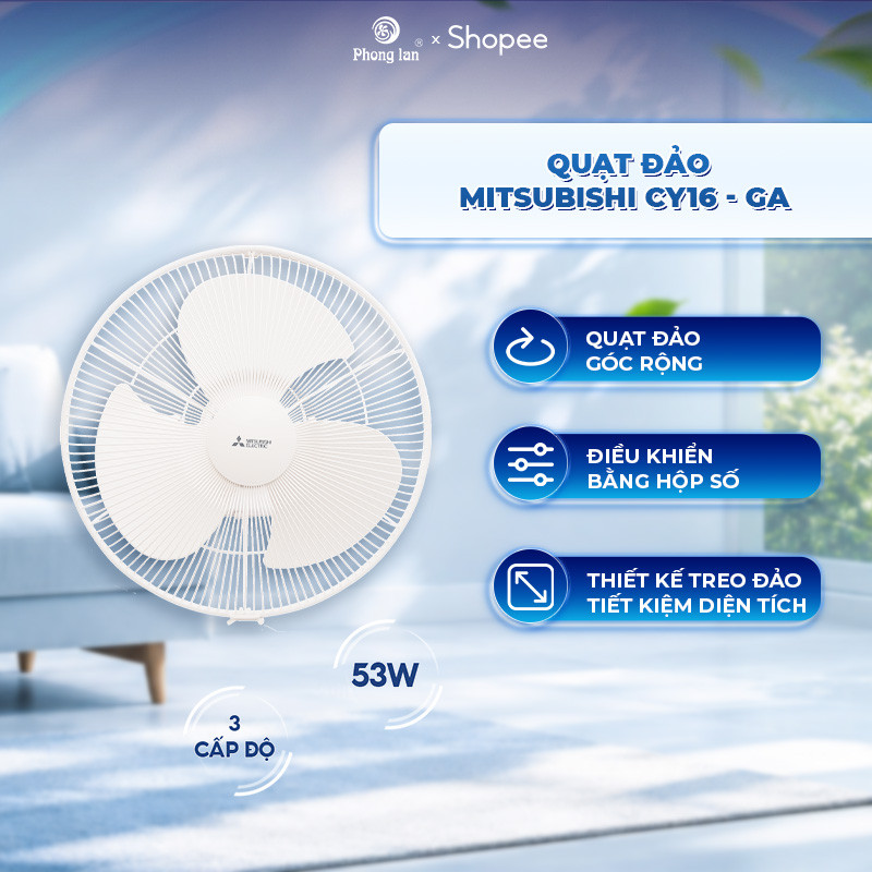 Quạt đảo Mitsubishi CY16 - GA
