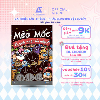 Sách - mèo mốc - ơ, sinh nhật rồi này?