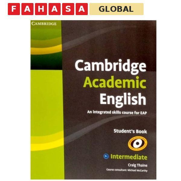 Sách ngoại văn: Cambridge Academic English B1+ Intermediate Student's Book: An Integrated Skills Cou