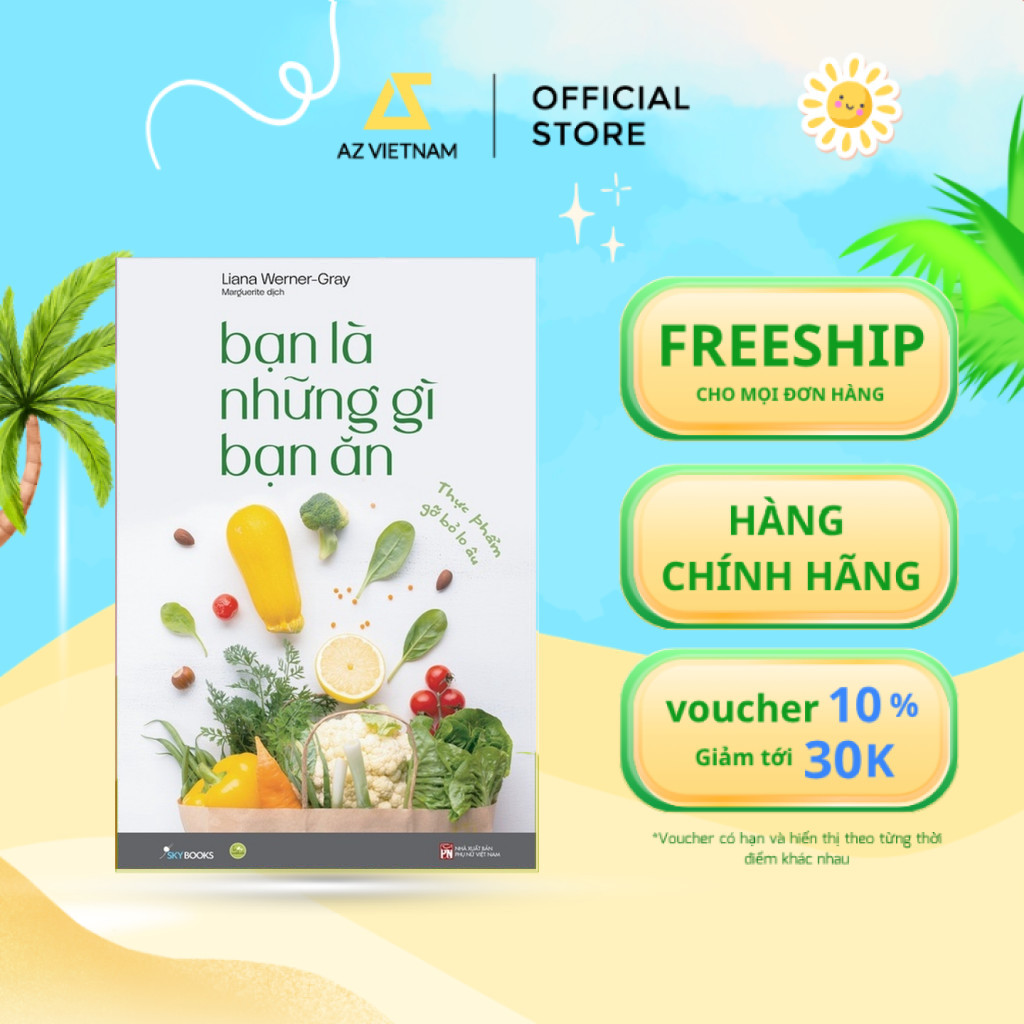 Sách - Bạn Là Những Gì Bạn Ăn