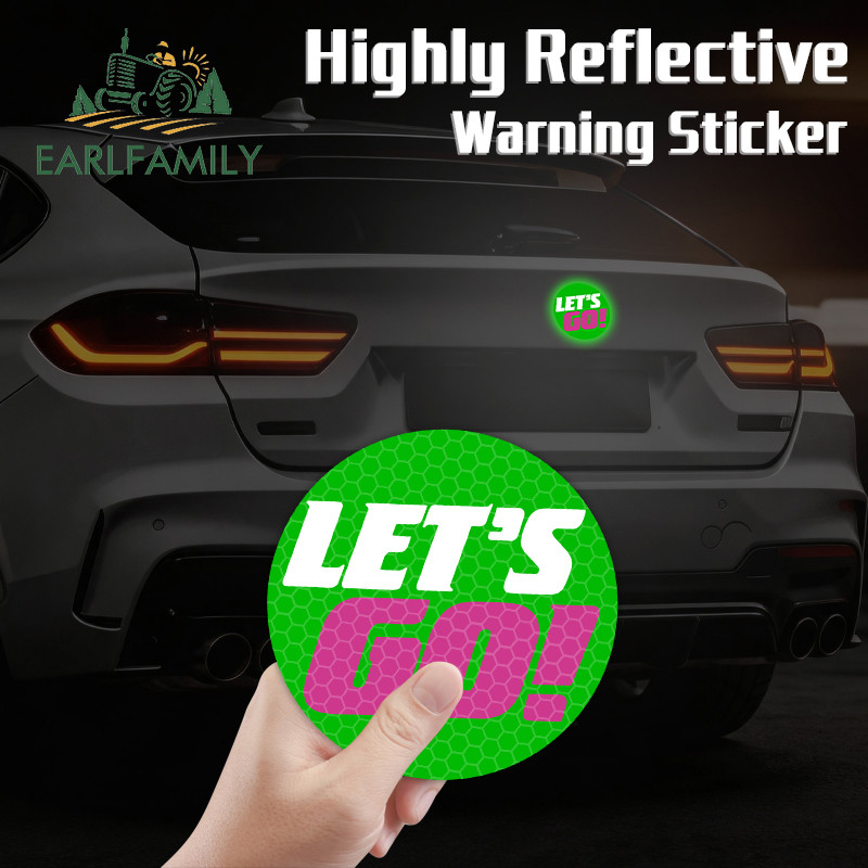 EARLFAMILY Let 's Go Nhiều Màu Sắc Phản Quang & Mangetic Dán Xe Hơi Thú Vị RV Xe Đạp Điện Kính Chắn 