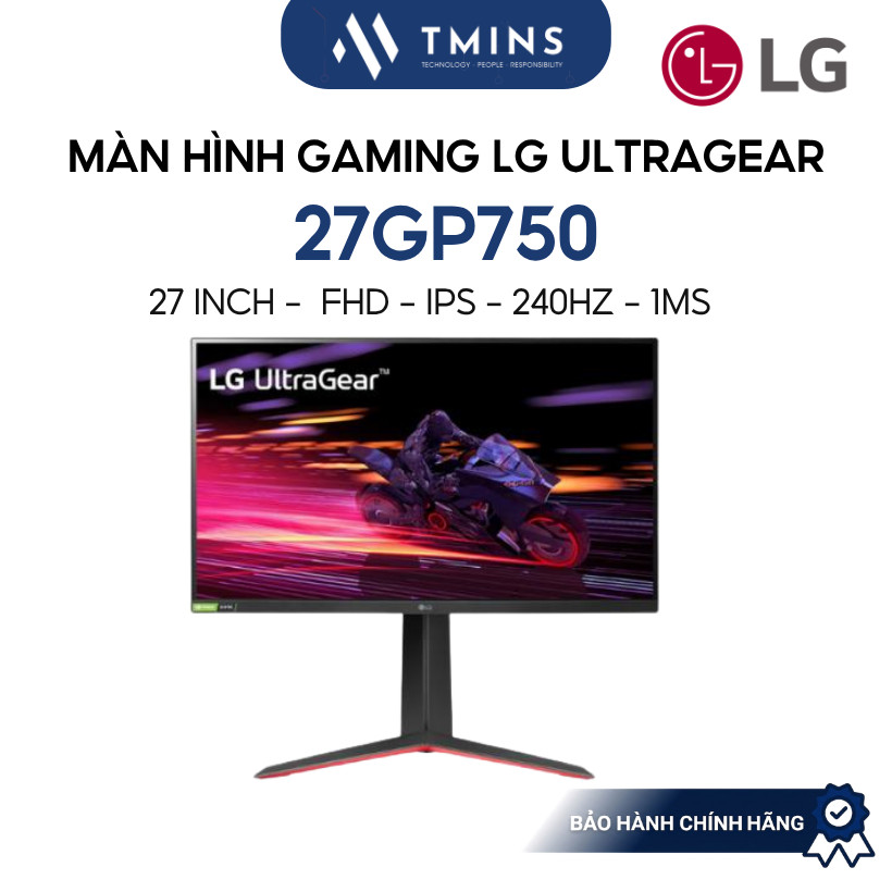 Màn hình Gaming LG UltraGear 27GP750 Full HD 240Hz IPS 1ms 27" G-Sync - Bảo hành chính hãng 24 tháng