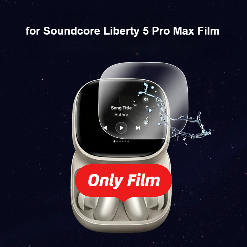 for Anker Soundcore Liberty 5 Pro Max Protective Film Sticker Suitable for Soundcore Liberty 5 Pro M