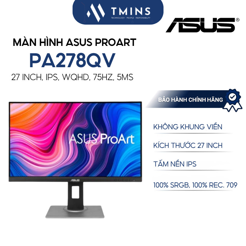 Màn hình ASUS ProArt PA278QV 27 inch, IPS, wqHD, 75Hz, 5ms , Độ chính xác màu ΔE < 2 - Chính hãng
