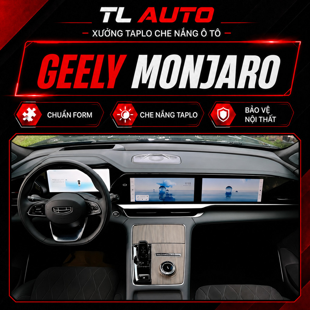 Thảm taplo ô tô GEELY MONJARO, thảm taplo che nắng da carbon, da vân gỗ, nhung cừu cao cấp, chuẩn fo