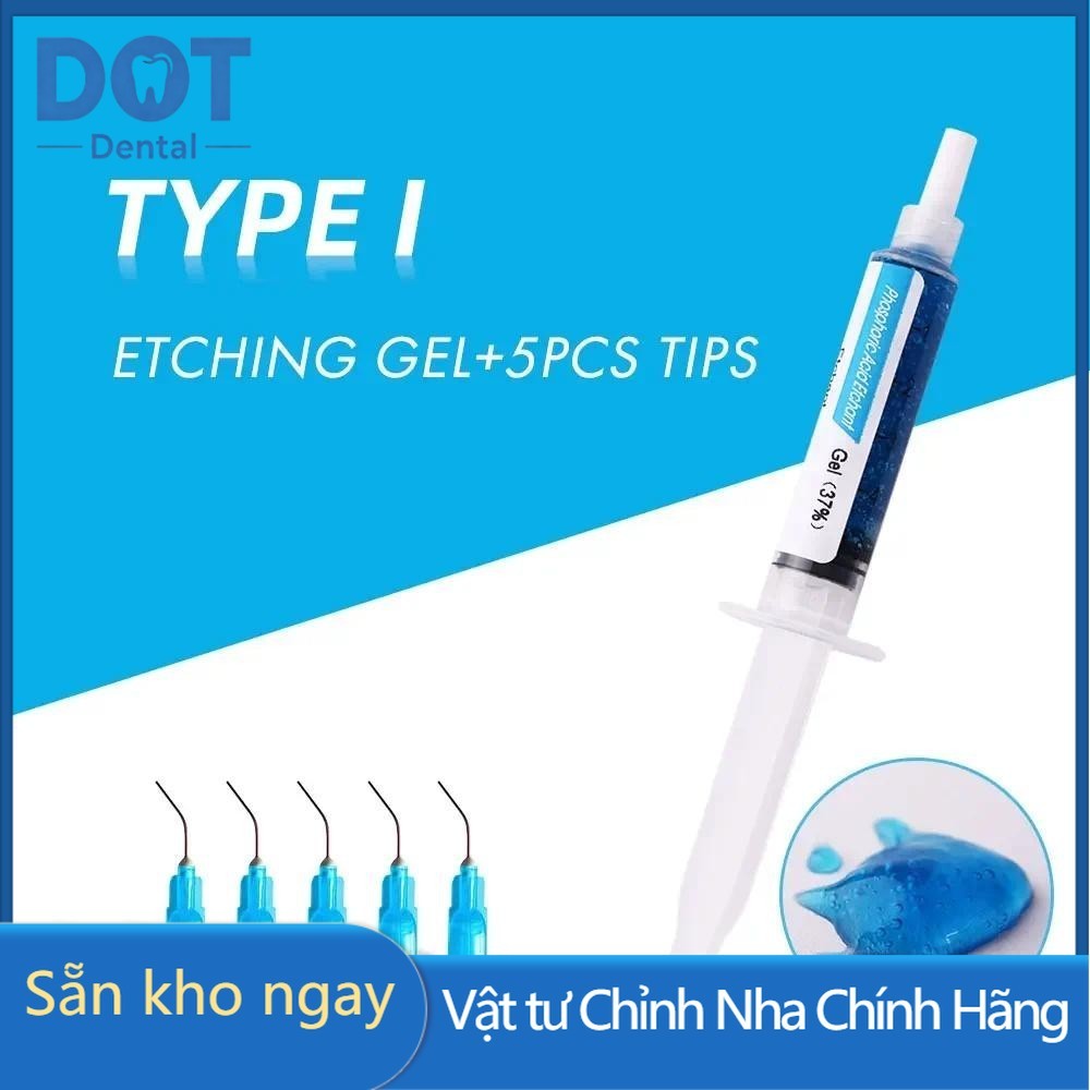 DOT Gel Vệ sinh răng Etching nha khoa Etching Gel 37% Làm Sạch Răng Dính Nhựa Nẹp Liên Kết Keo Phosp