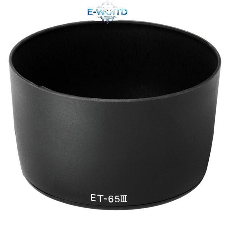 Mũ trùm đầu ống kính chuyên dụng E-WOITD ET-65III cho EF 85mm f / 1.8 USM & EF 100mm f / 2.0 E-WOITD