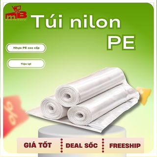 Túi Nilon PE 1Kg, Đựng Chăn Quần Áo Lót Bao Tải Các Cỡ 60x90 70x110 80x120 80x140 Dày Dai Bền