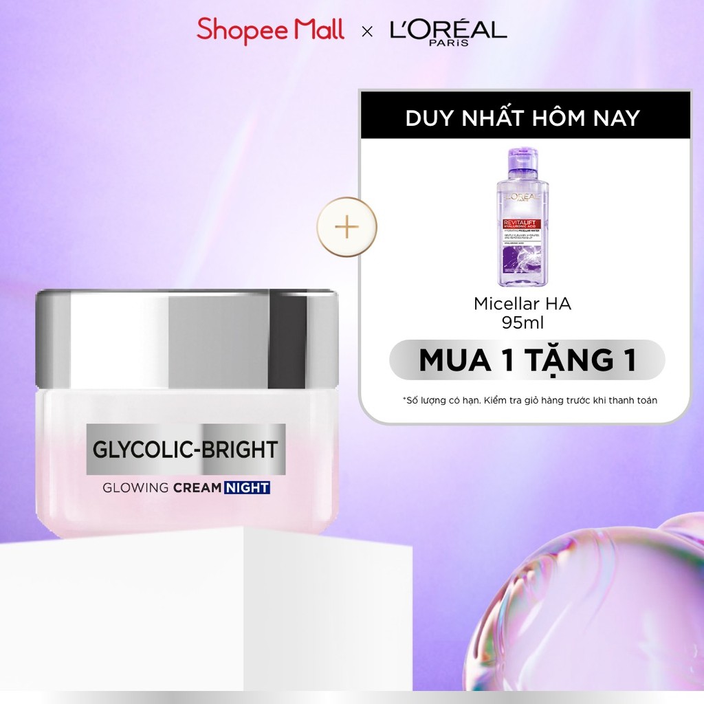 Kem dưỡng ban đêm dưỡng sáng mịn & mờ thâm nám L'Oreal Paris Glycolic (AHA) Bright [Glycolic+ Niacinamide] + 50ml