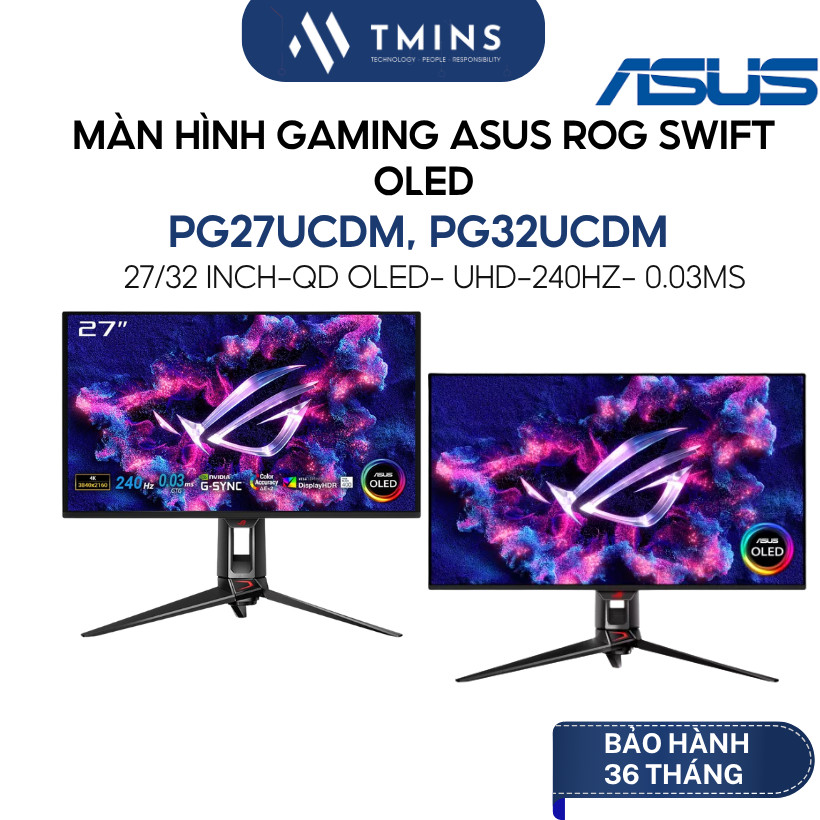 Màn Hình Gaming ASUS ROG Swift OLED PG27UCDM - PG32UCDM (26.5/32 inch - 4K - OLED - 240Hz - 0.03ms) 