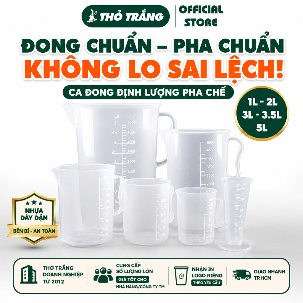 Ca đong định lượng pha chế dung tích 1 lít, 2 lít, 3 lít, 3.5 lít, 5 lít (Không Nắp)