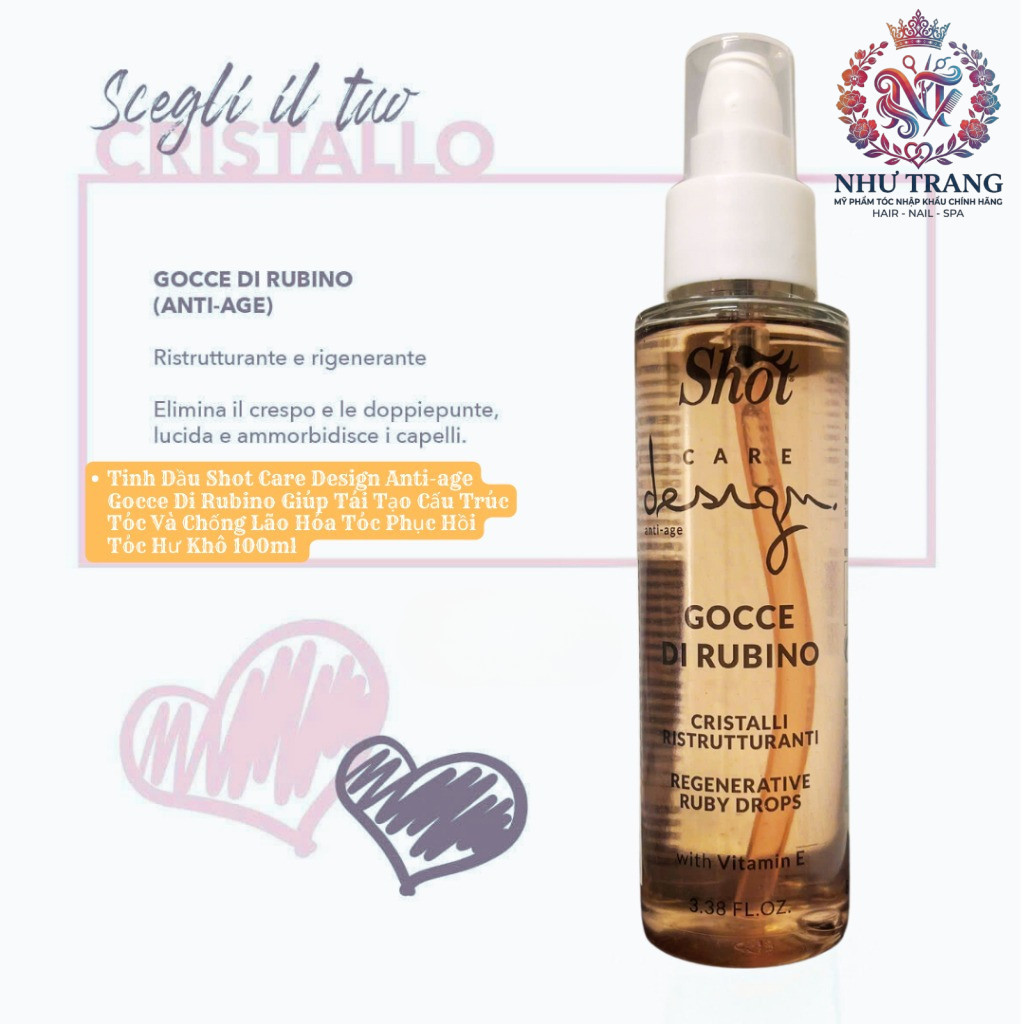 Tinh Dầu Tái Tạo Cấu Trúc Tóc, Phục Hồi Tóc Hư Khô Shot Care Design Anti-age Gocce Di Rubino 100ml .