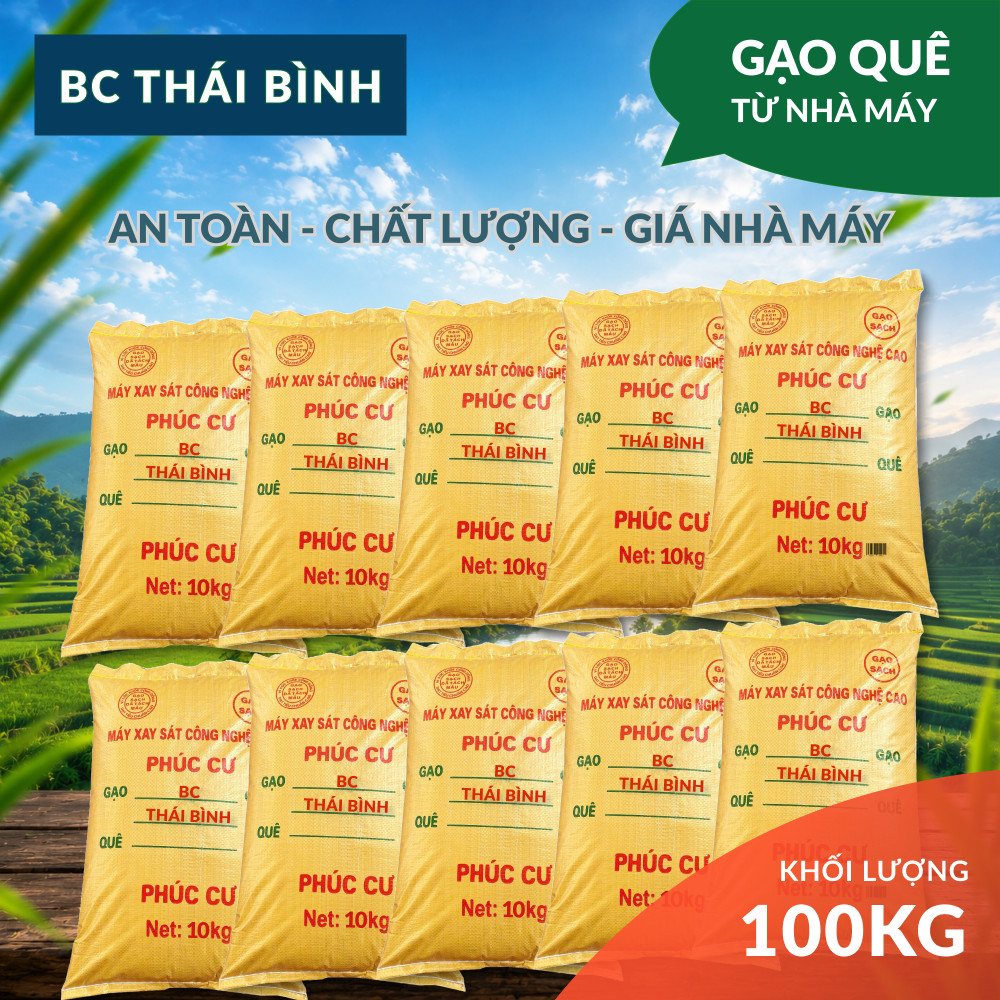 Hạt Gạo Quê | 100KG Gạo Quê BC Thái Bình Dẻo Thơm Cơm Ngọt Gạo Ngon Ăn Hàng Ngày