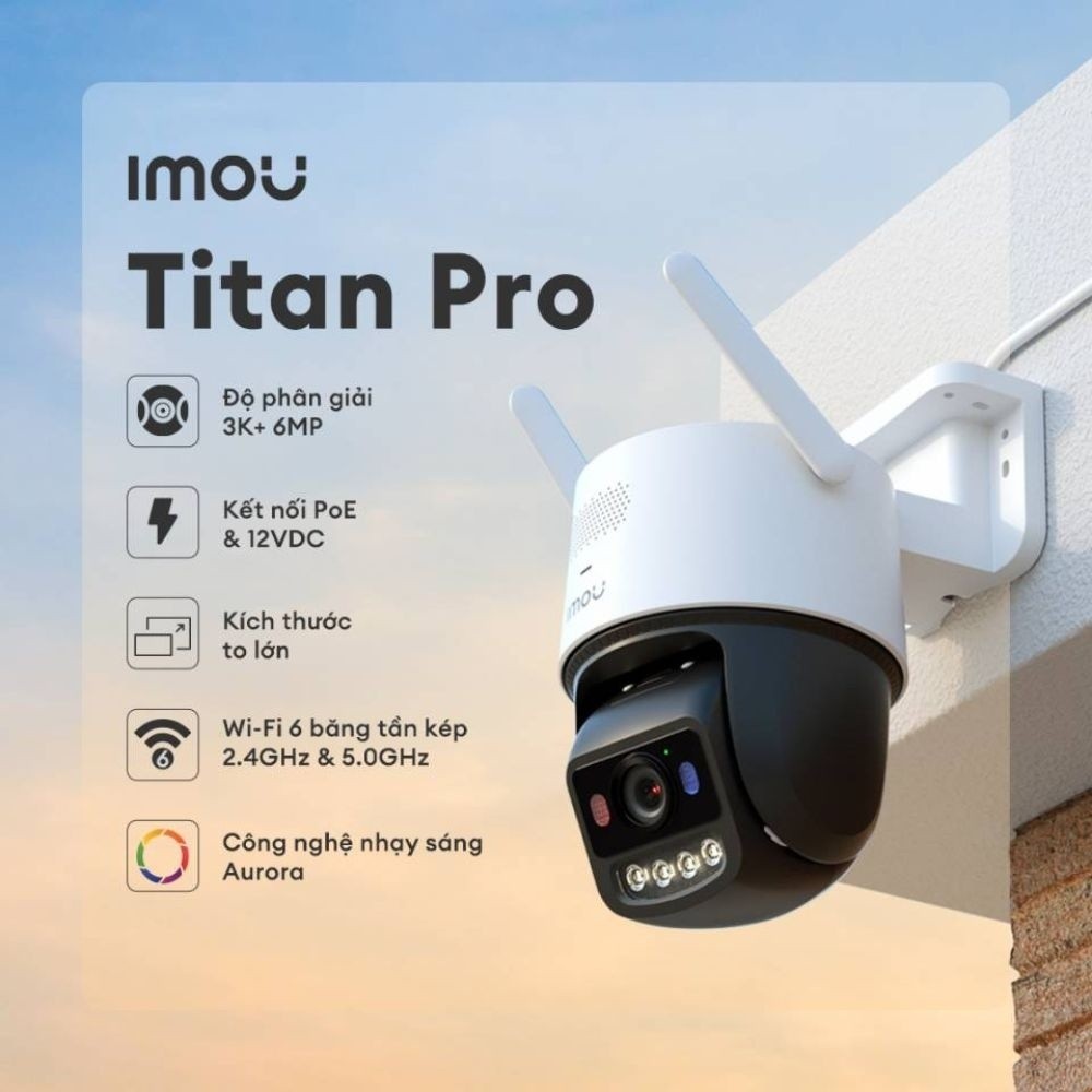 Camera Wifi Imou IPC-U7LP-6V0NE Titan Pro (6MP 3K+/Hỗ trợ PoE/Xem đêm có màu) | Chính Hãng | Bảo Hành 24 Tháng | BigBuy360 - bigbuy360.vn