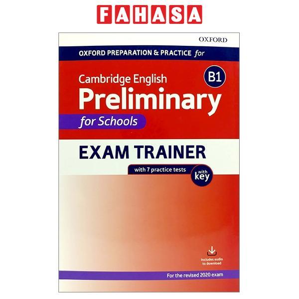 Sách ngoại văn: Oxford Preparation And Practice For Cambridge English B1 Preliminary For Schools Exa