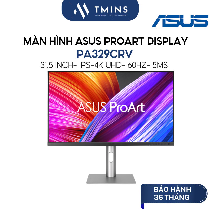 Màn hình Asus ProArt Display PA329CRV 31.5" (4K UHD 3840 x 2160/ IPS/ 60Hz/ 5 ms)