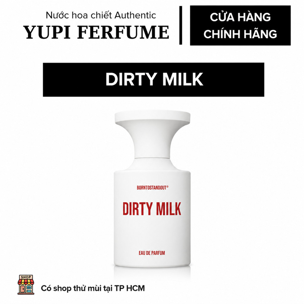 Nước Hoa Unisex Dirty Milk EDP Chiết 2ml 5ml 10ml - Hương Sữa Ngọt Béo Gourmand Ấm Áp Quyến Rũ Lưu H