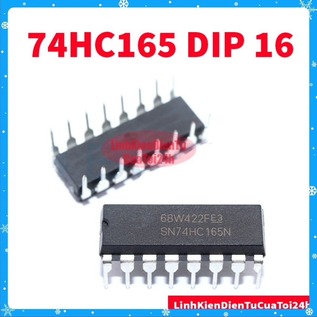 [SALE GIÁ GỐC] 74HC165 Dip 16 Chân Cắm HC165 74165