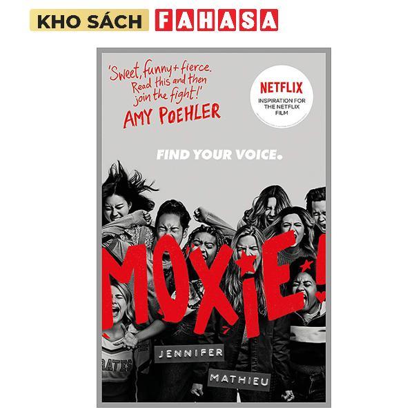 Sách ngoại văn: Moxie: As Seen On Netflix