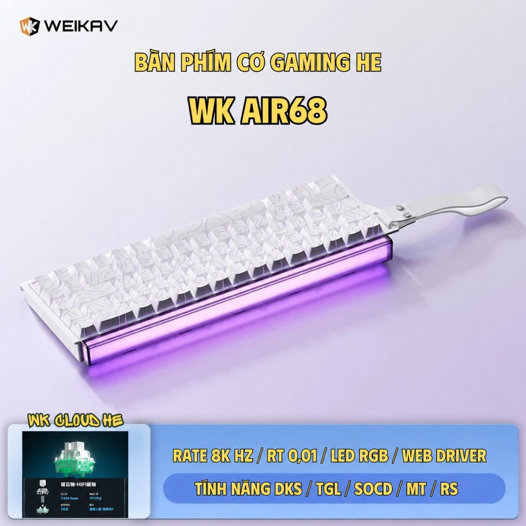 Bàn phím cơ Rapid Trigger Weika Air68 - Tần số 8K HZ - LED RGB - Web Hub - RT 0,01 - Lót full foam - Plate FR4 | BigBuy360 - bigbuy360.vn