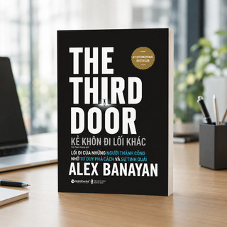 Sách - Kẻ Khôn Đi Lối Khác - The Third Door (Alex Banayan) (Alpha Books)