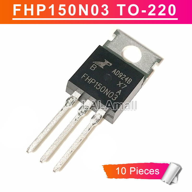 10 chiếc FHP150N03 TO220 FHP 150N03 TO-220 30V / 150A MOSFET Transistor IC mới