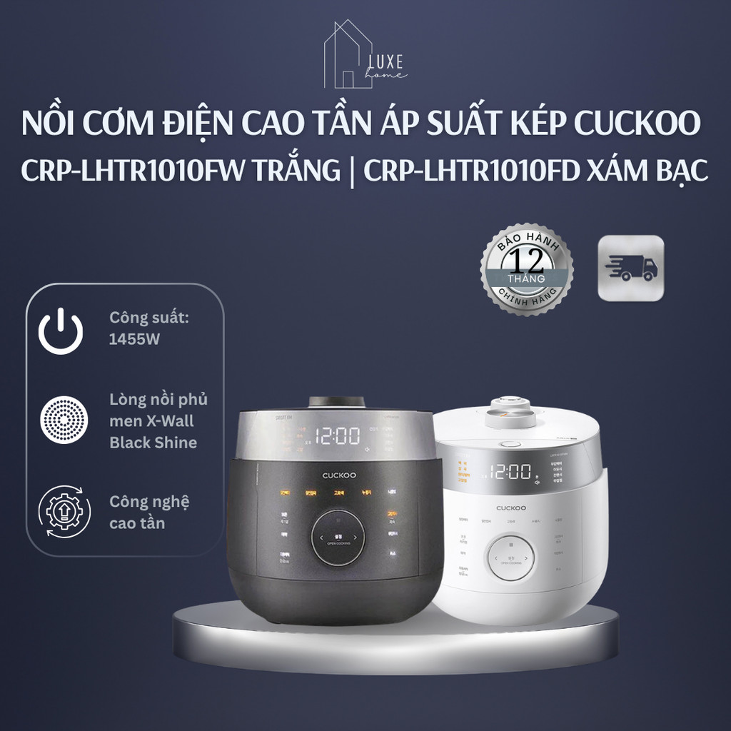 Nồi cơm điện cao tần áp suất kép Cuckoo CRP-LHTR1010FW Trắng | CRP-LHTR1010FD Xám Bạc
