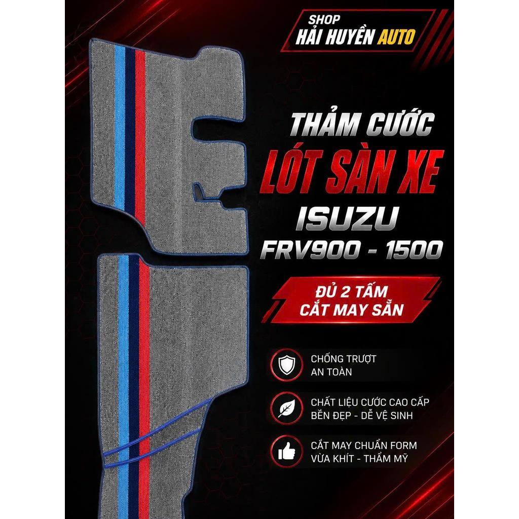 [Isuzu FVR900-1500] Bộ thảm cước lót sàn cho xe IIsuzu FVR900-1500 15 tấn cắt sẵn và may bo viền chố