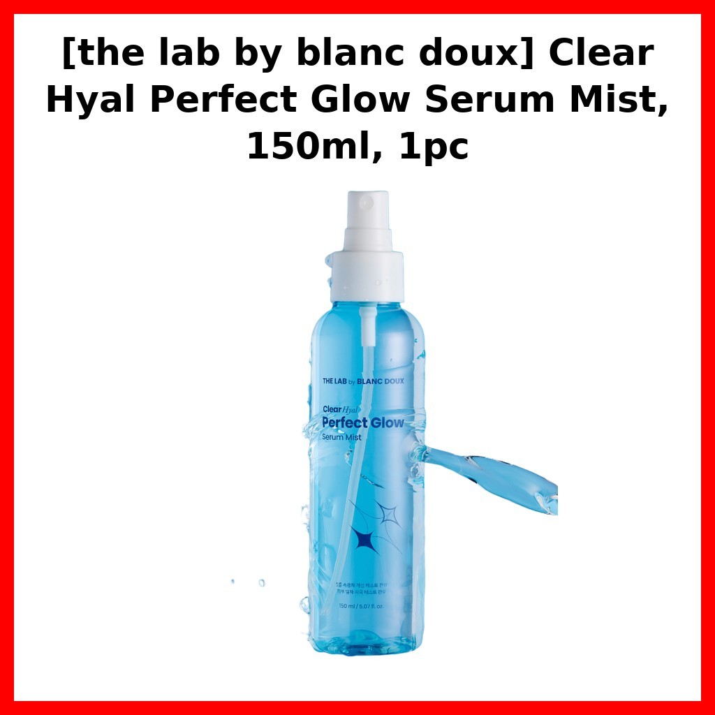 [phòng thí nghiệm của blanc doux] Clear Hyal Perfect Glow Serum Mist, 150ml, 1pc / Serum Mist Hàn Qu