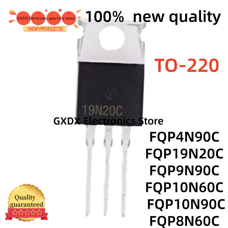 5 Chiếc FQP4N90C 4N90C FQP9N90C 9N90C FQP8N60C 8N60C FQP10N90C FQP10N60C 10N60C FQP19N20C 19N20C TO-