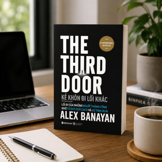 Sách - Kẻ Khôn Đi Lối Khác - The Third Door -  Alex Banayan (Alpha Books)