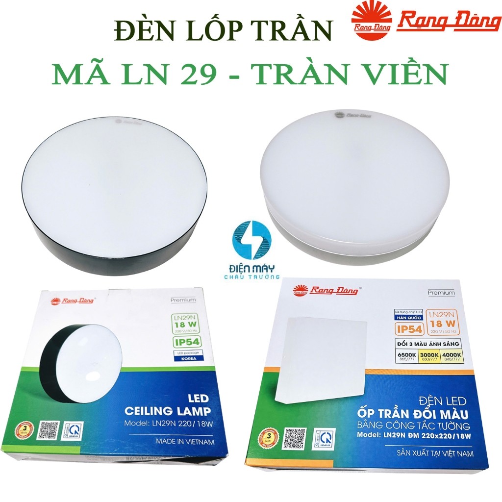 Đèn ốp trần Rạng Đông tràn viền 12W,18W,24W,30W mã LN29 - Đầy đủ các loại