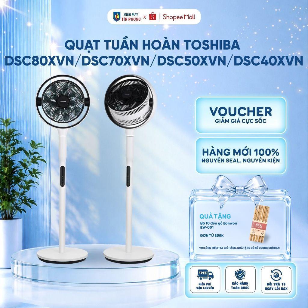 Quạt tuần hoàn Toshiba DSC80XVN/ DSC70XVN/ DSC50XVN/ DSC40XVN- Hướng gió 360 độ - Hàng chính hãng