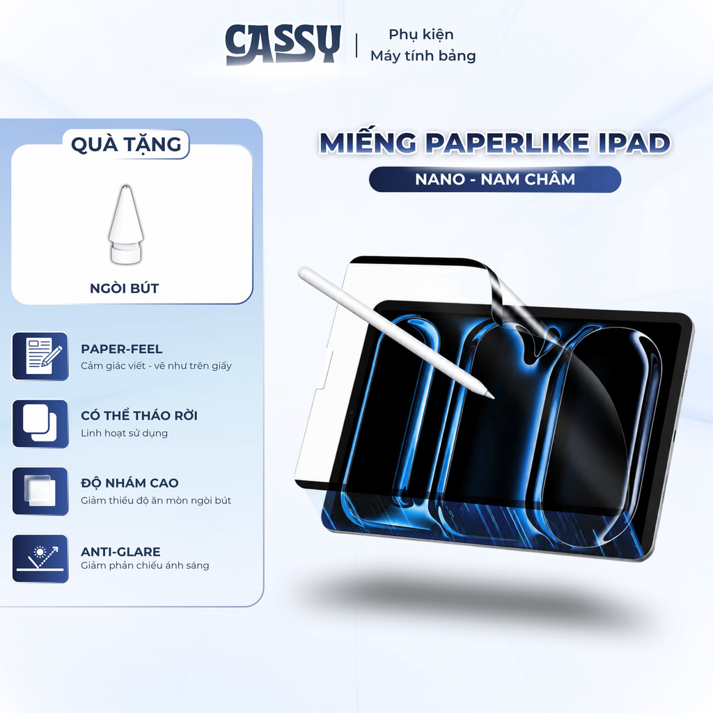 [TẶNG NGÒI BÚT] Paperlike Cho iPad Gen 11, Air M4 2026, Pro M5 - Có Thể Tháo Rời, Giảm Phản Chiếu
