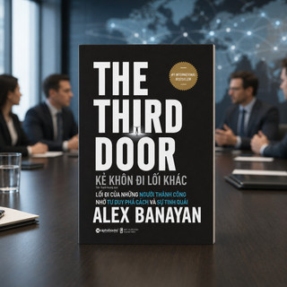 Sách - Kẻ Khôn Đi Lối Khác - The Third Door (Alex Banayan) (Alpha Books)