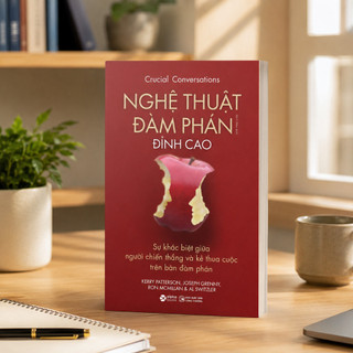 Sách - Nghệ Thuật Đàm Phán Đỉnh Cao - Crusial Conversations - Alpha Books
