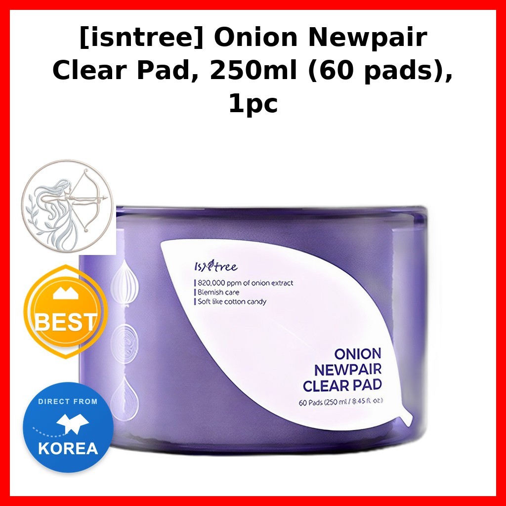 ISNTREE K-Beauty [istree] Onion Newpair Clear Pad, 250ml (60 miếng), 1 miếng tẩy tế bào chết Hàn Quố