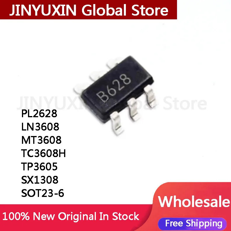 5 Cái PL2628 LN3608 MT3608 TC3608H TP3605 SX1308 B628 SOT23-6 Mới IC Chip Bán Buôn