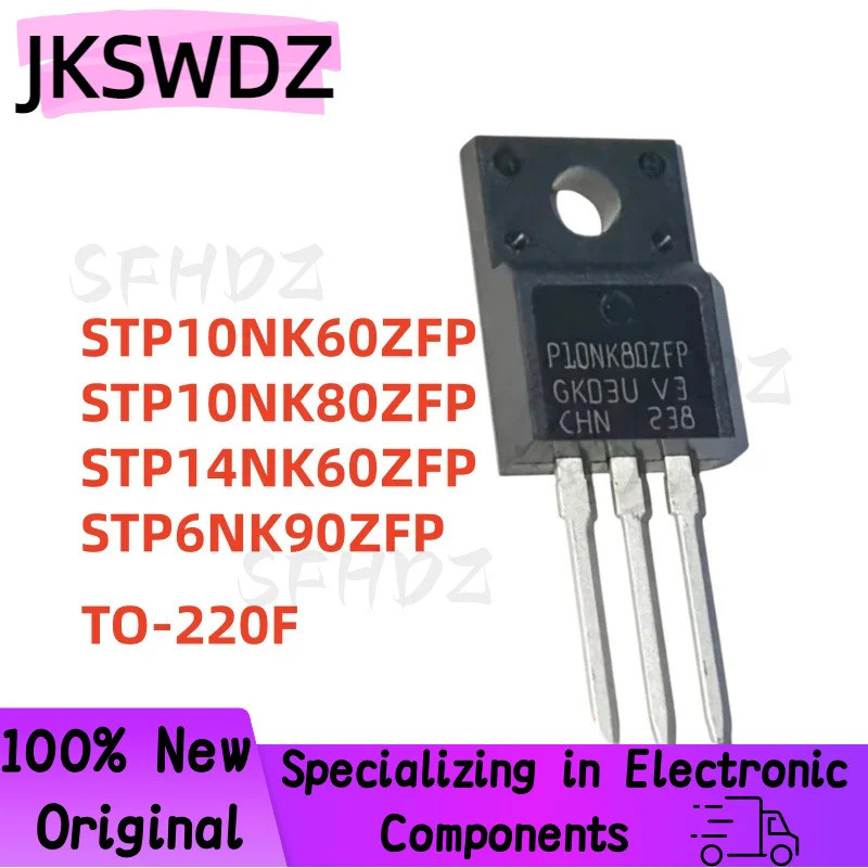 1-5 CÁI STP6NK90ZFP STP10NK60ZFP STP10NK80ZFP STP14NK60ZFP P6NK90ZFP P10NK60ZFP P10NK80ZFP P14NK60ZF