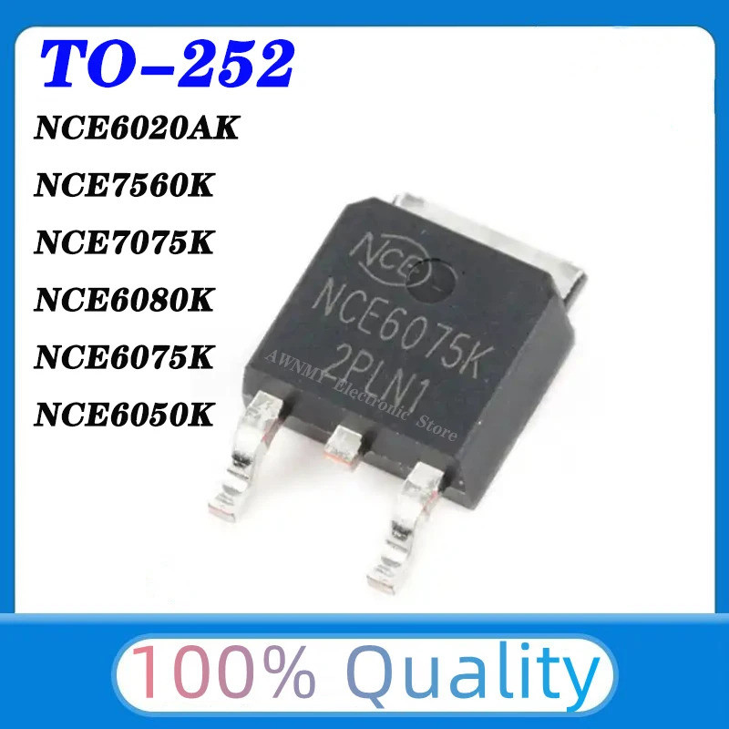 5 CHIẾC NCE6075 NCE6020AK NCE6020 NCE6050K NCE6075K NCE6080K NCE7075K NCE7560K TO-252 Hiệu Ứng Trườn