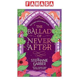 Sách ngoại văn: The Ballad Of Never After