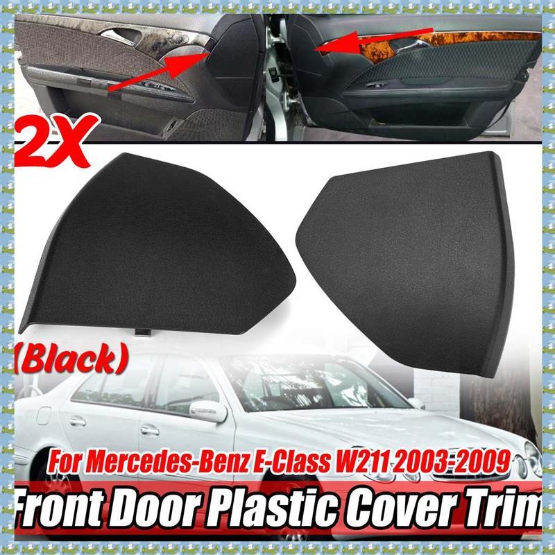 (Y A R P) Đen W211 Cửa Trước Ô Tô Vỏ Nhựa Viền Cho Xe Mercedes Benz E-Class W211 2003-2009 211727014