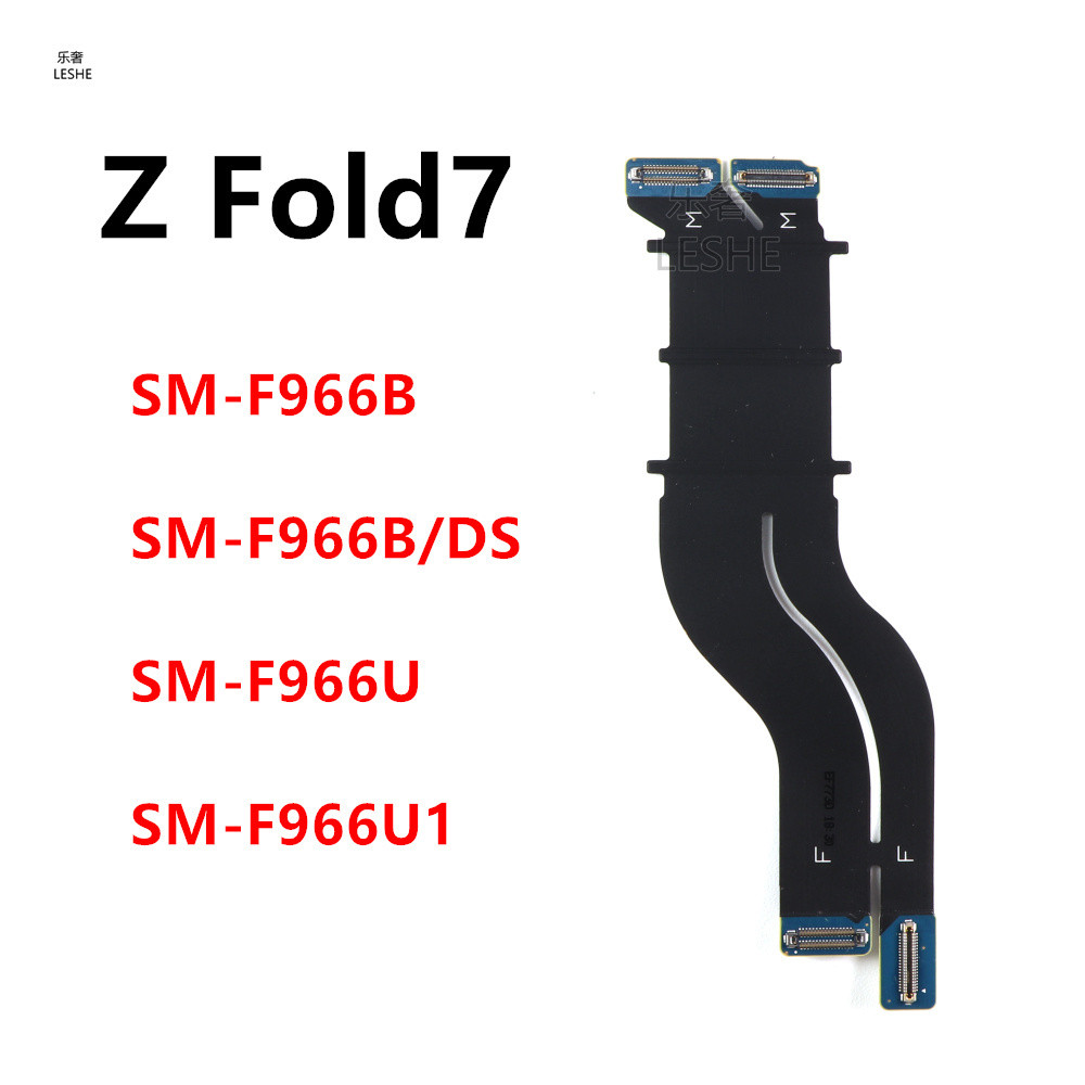 Mainboard Kết Nối Cáp Mềm Cho Samsung Galaxy Z Fold7 F966B F966U Gấp 7 F966 Màn Hình LCD Kết Nối Lin