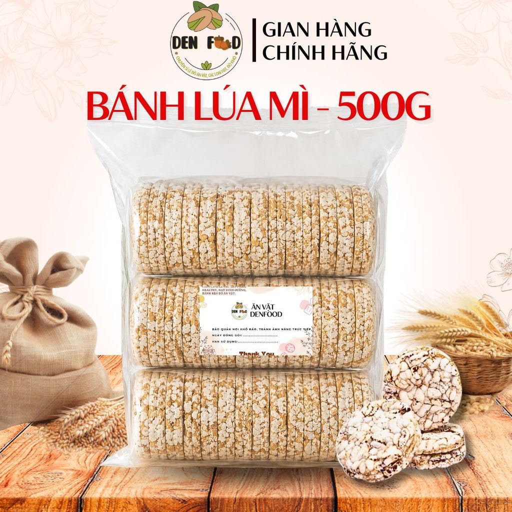 Bánh Lúa Mì 500G Giòn Rụm Thơm Ngũ Cốc – Ăn Vặt Denfood