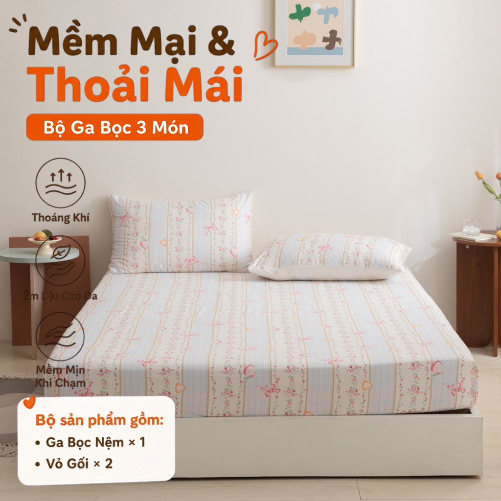 Bộ ga chun 3 món mềm mại chất như nhung, dra chun cao cấp chống nhăn, thấm hút mồ hôi tốt